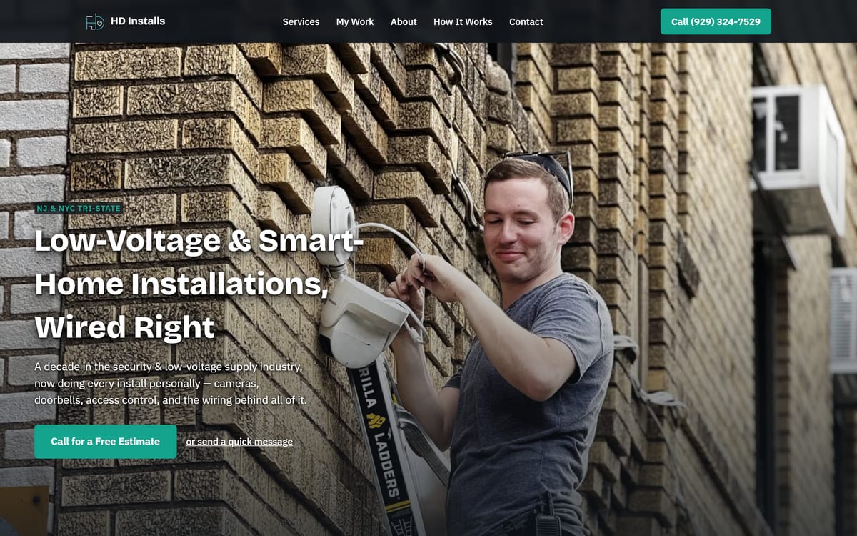 The HD Installs home page: the owner-operator on a ladder running low-voltage cabling, above a phone-first call-to-action.